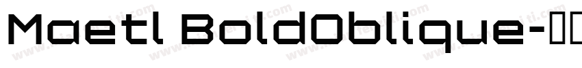 Maetl BoldOblique字体转换